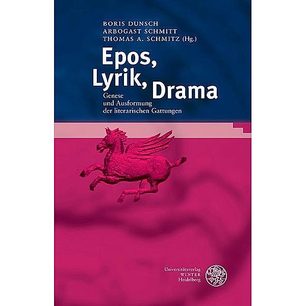 Epos, Lyrik, Drama / Bibliothek der klassischen Altertumswissenschaften, Neue Folge, 2. Reihe Bd.139