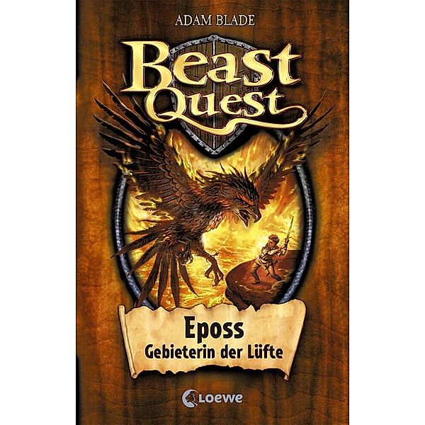 Eposs, Gebieterin der Lüfte / Beast Quest Bd.6, Adam Blade