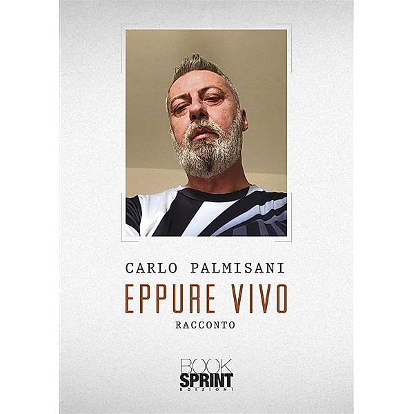 Eppure vivo, Carlo Palmisani