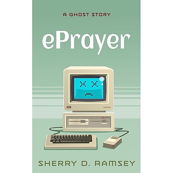 ePrayer, Sherry D. Ramsey