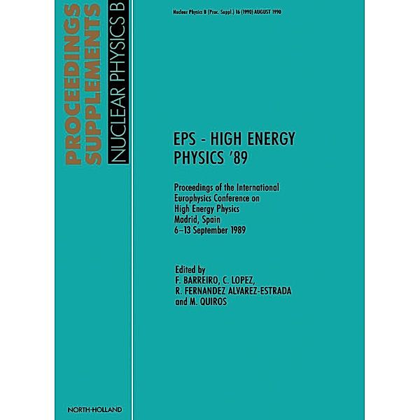 EPS - High Energy Physics '89