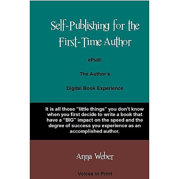 ePub! The Author's Digital Book Experience / Anna Weber, Anna Weber