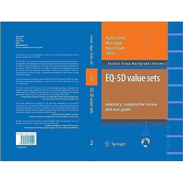 EQ-5D Value Sets: Inventory, Comparative Review and User Guide / EuroQol Group Monographs Bd.2