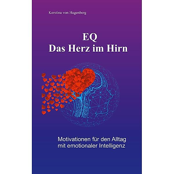 EQ - Das Herz im Hirn, Kerstina von Hagenberg