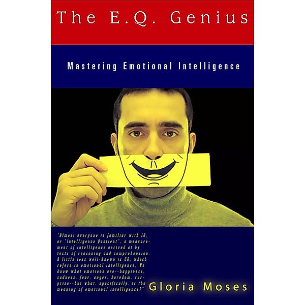 EQ Genius, Gloria Moses
