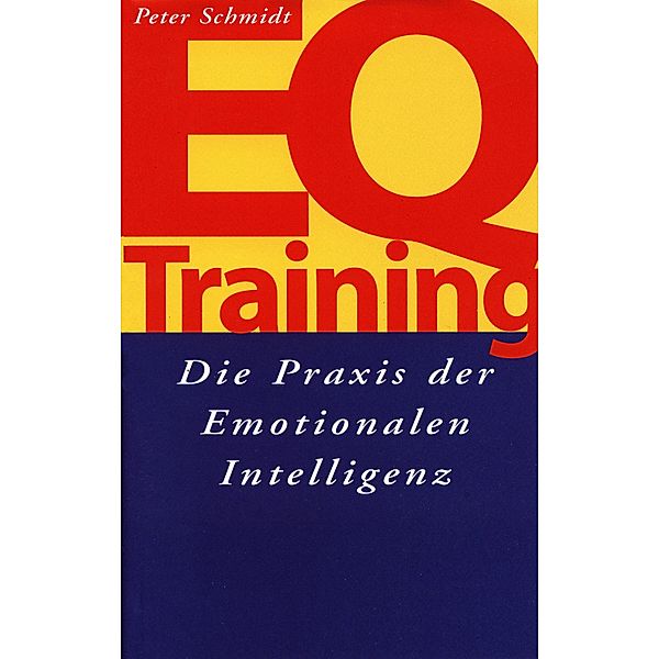 EQ-Training, Peter Schmidt