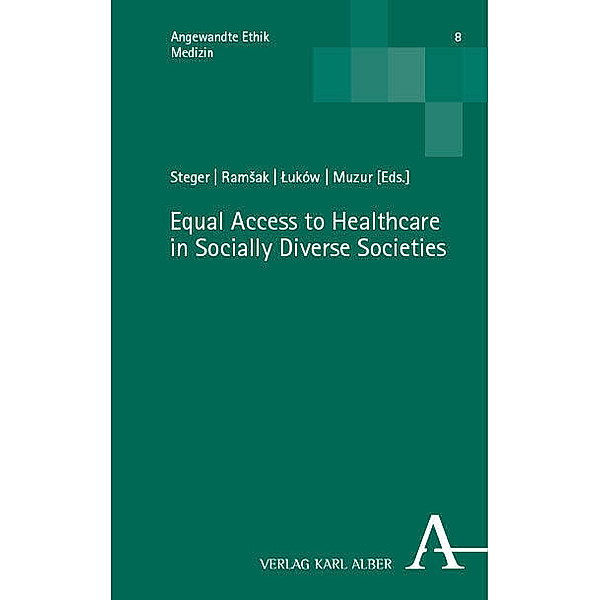 Equal Access to Healthcare in Socially Diverse Societies