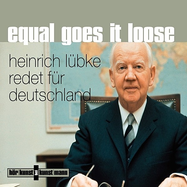 Equal goes it loose, Heinrich Lübke