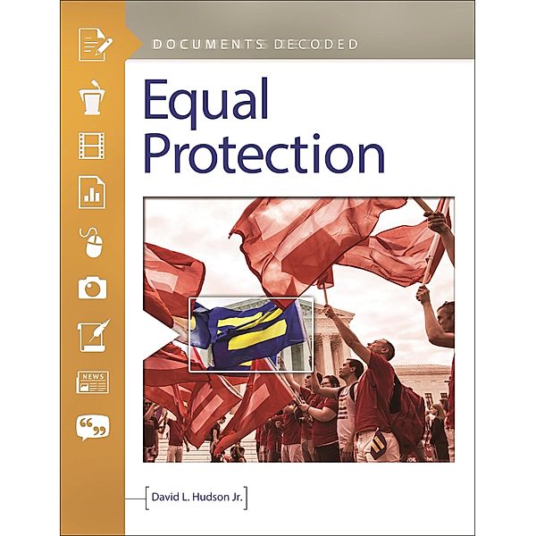 Equal Protection, David L. Hudson Jr.