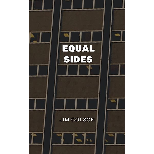 Equal Sides, Jim Colson