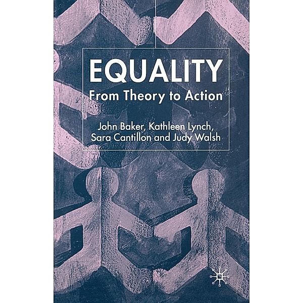 Equality, J. Baker, K. Lynch, S. Cantillon, J. Walsh