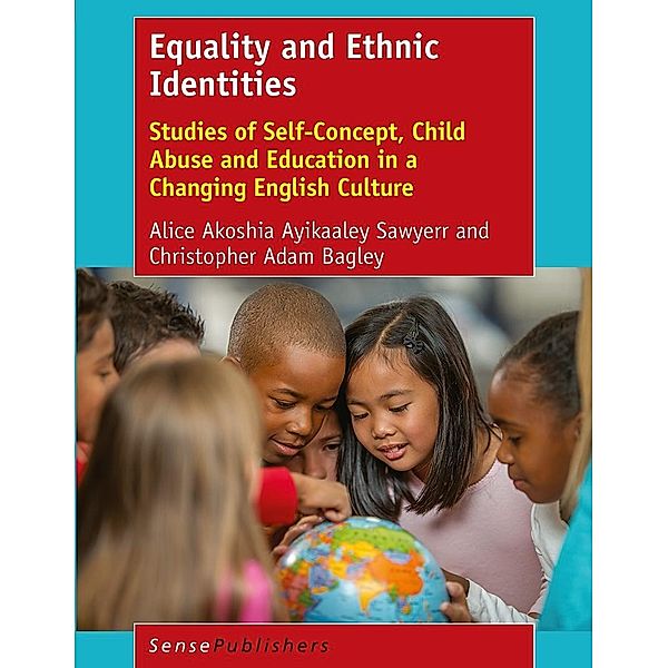 Equality and Ethnic Identities, Alice Akoshia Ayikaaley Sawyerr, Christopher Adam Bagley