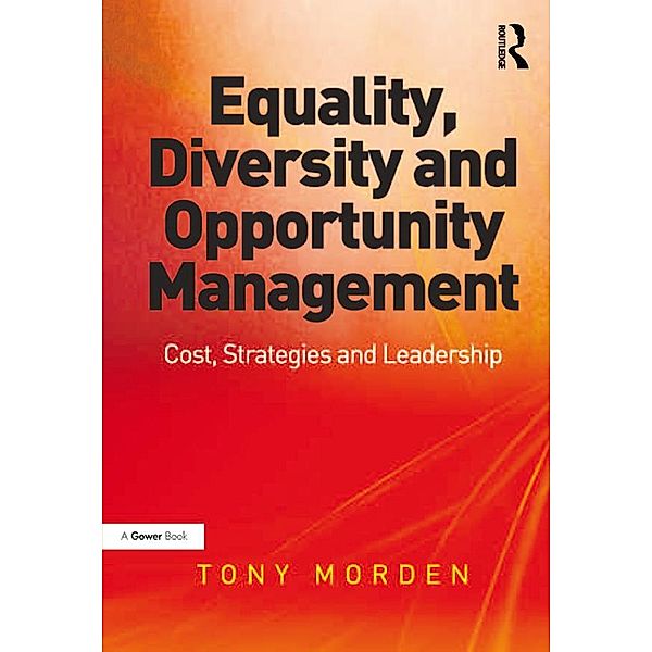 Equality, Diversity and Opportunity Management, Tony Morden