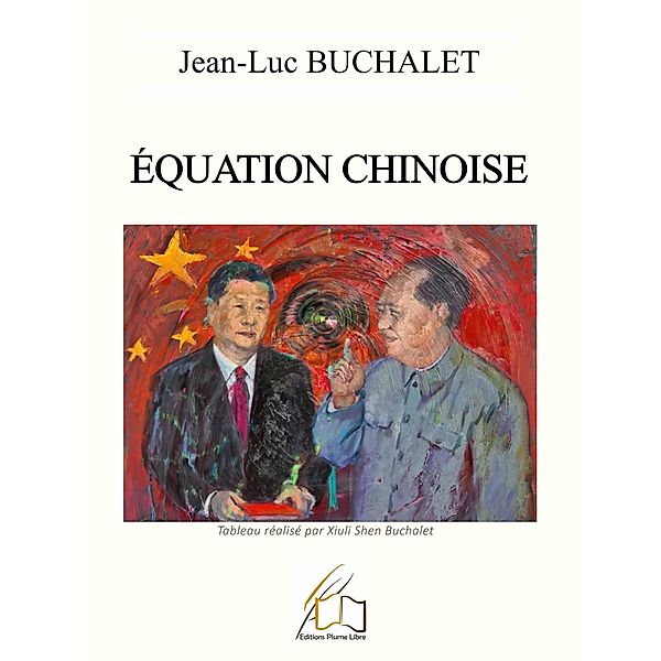 Équation chinoise, Jean-Luc Buchalet