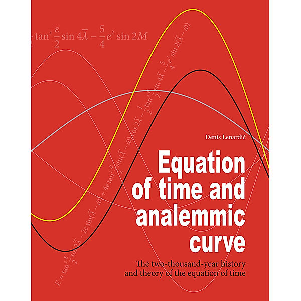 Equation of time and analemmic curve, Denis Lenardic