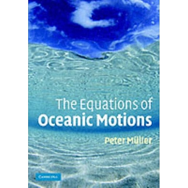 Equations of Oceanic Motions, Peter Muller