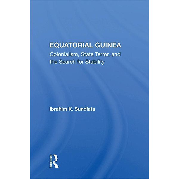 Equatorial Guinea, Ibrahim K Sundiata