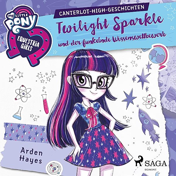 Equestria Girls - My Little Pony - Equestria Girls - Twilight Sparkle und der funkelnde Wissenswettbewerb, Arden Hayes