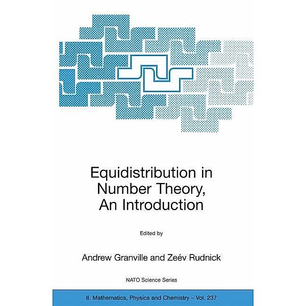 Equidistribution in Number Theory, An Introduction