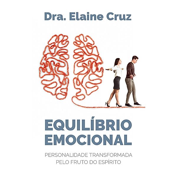 Equilíbrio Emocional, Elaine Cruz