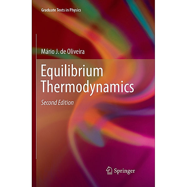 Equilibrium Thermodynamics, Mário J. de Oliveira