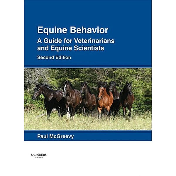 Equine Behavior, Paul McGreevy