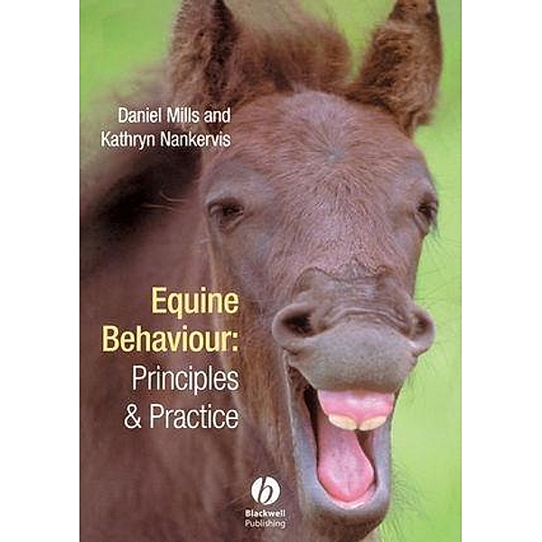 Equine Behaviour, Daniel S. Mills, Kathryn J. Nankervis