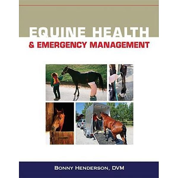 Equine Health and Emergency Management, Bonny Henderson