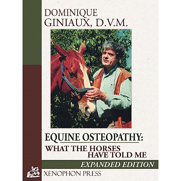Equine Osteopathy, D. V. M. Dominique Giniaux