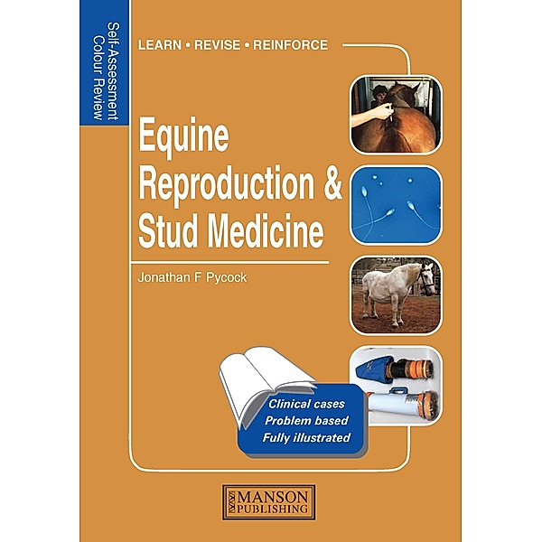 Equine Reproduction & Stud Medicine, Jonathan Pycock
