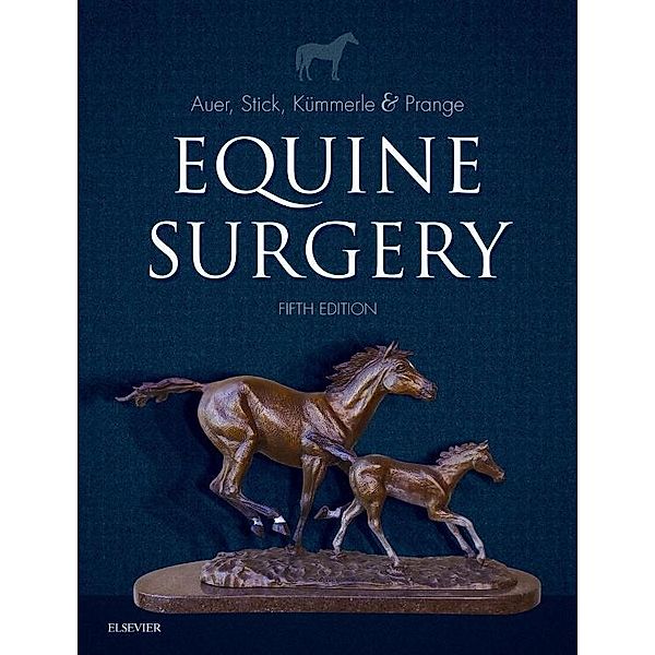 Equine Surgery, Jorg A. Auer, John A. Stick