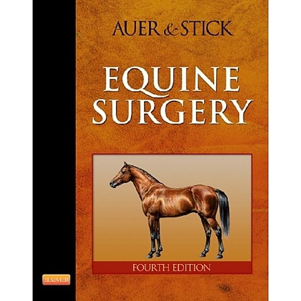 Equine Surgery, Jörg A. Auer, John A. Stick