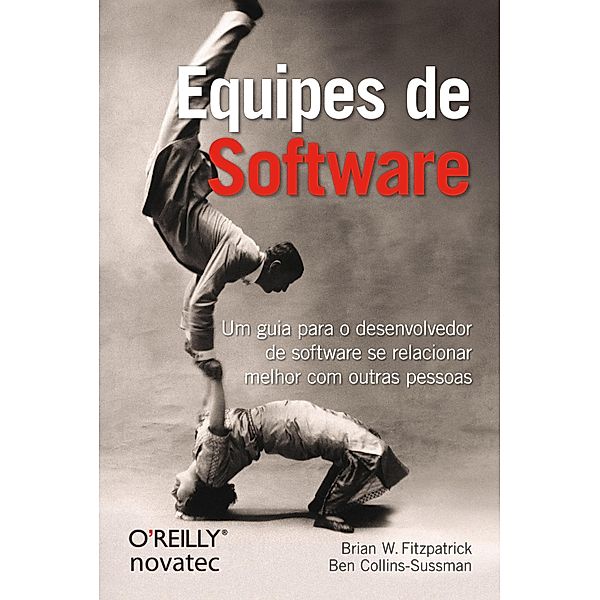 Equipes de Software, Brian W. Fitzpatrick, Ben Collins-Sussman