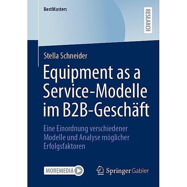 Equipment as a Service-Modelle im B2B-Geschäft / BestMasters, Stella Schneider