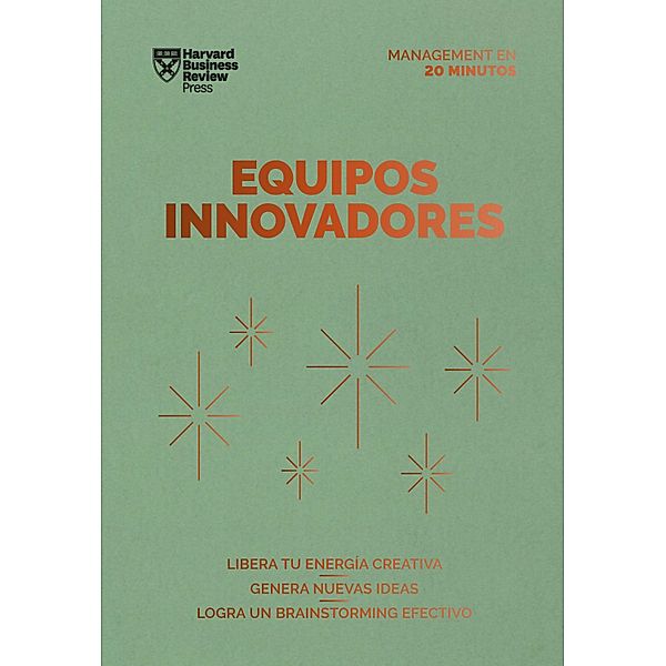 Equipos innovadores / Serie Management en 20 Minutos, Harvard Business Review