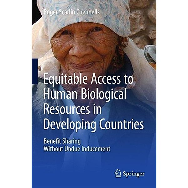 Equitable Access to Human Biological Resources in Developing Countries, Roger Scarlin Chennells