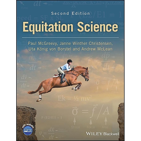 Equitation Science, Andrew James McLean, Janne Winther Christensen, Uta Konig von Borstel, Andrew Mclean