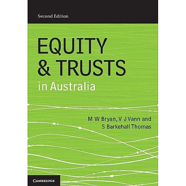 Equity and Trusts in Australia, Michael Bryan
