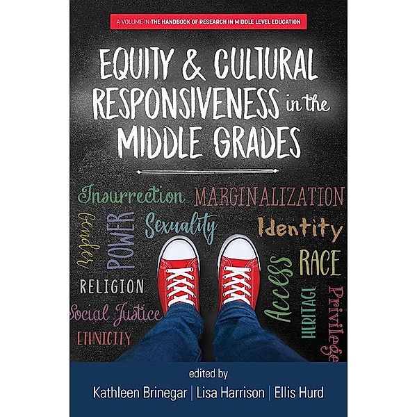 Equity & Cultural Responsiveness in the Middle Grades