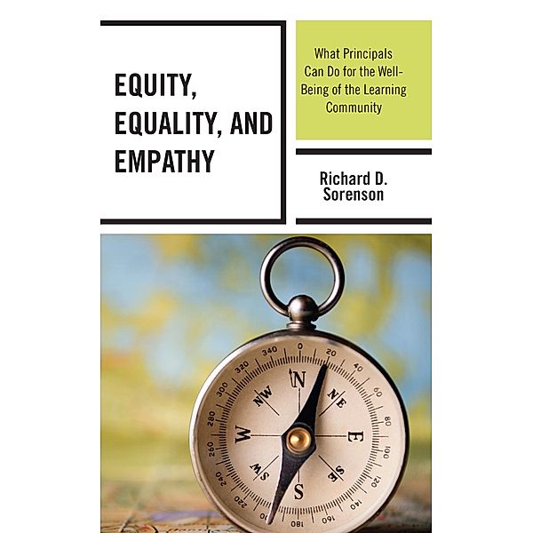 Equity, Equality, and Empathy, Richard D. Sorenson