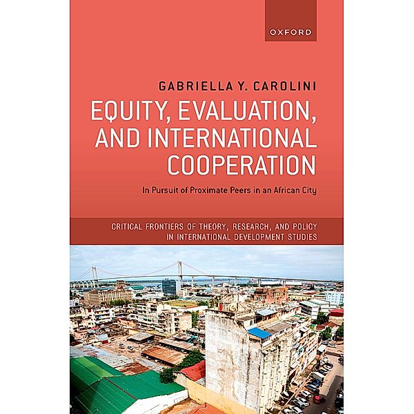 Equity, Evaluation, and International Cooperation, Gabriella Y. Carolini