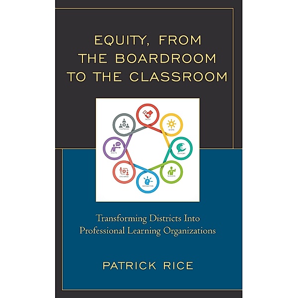 Equity, From the Boardroom to the Classroom, Patrick Rice