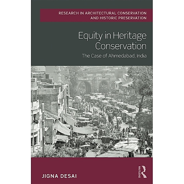 Equity in Heritage Conservation, Jigna Desai