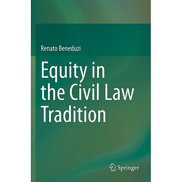 Equity in the Civil Law Tradition, Renato Beneduzi