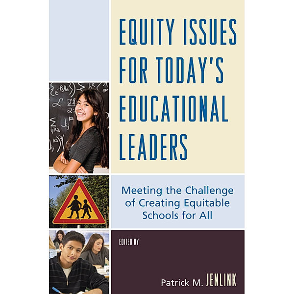 Equity Issues for Today's Educational Leaders