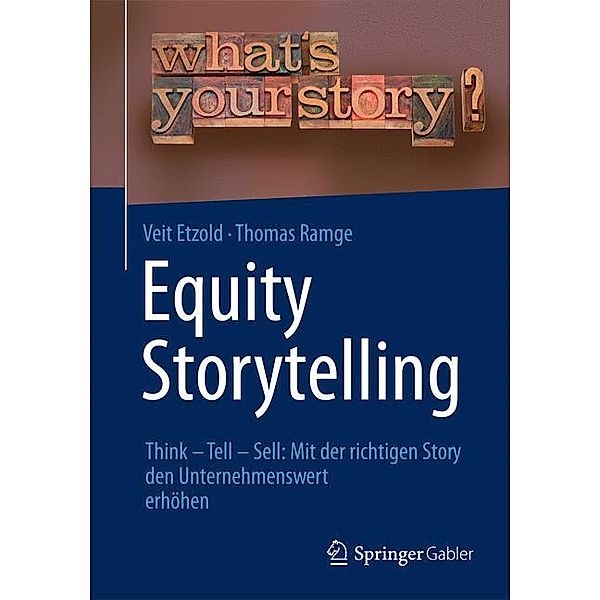 Equity Storytelling, Veit Etzold, Thomas Ramge