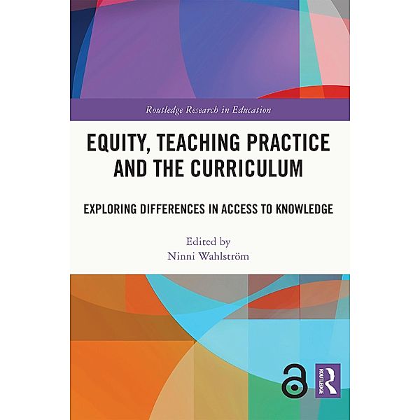 Equity, Teaching Practice and the Curriculum