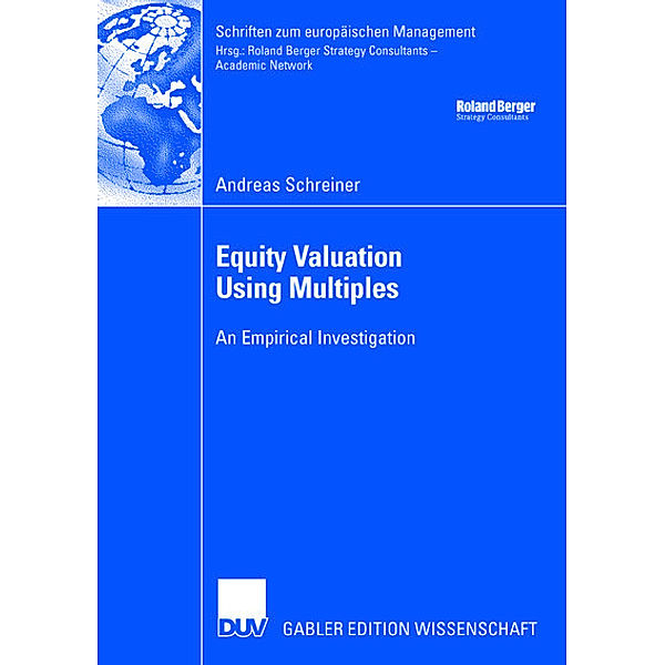Equity Valuation Using Multiples, Andreas Schreiner