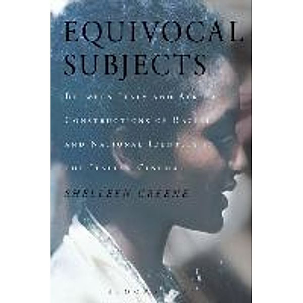 Equivocal Subjects: Between Italy and Africa -- Constructions of Racial and National Identity in the Italian Cinema, Shelleen Greene