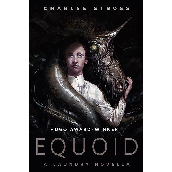 Equoid: A Laundry Novella / Laundry Files, Charles Stross